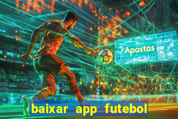 baixar app futebol da hora 3.7